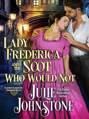 cover image of Lady Frederica and the Scot Who Would Not